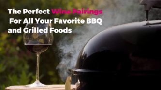 To get the scoop on the best way to bring your barbecue fare to life with wine